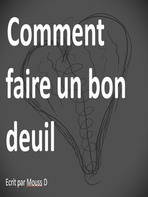 cover image of Comment faire un bon deuil